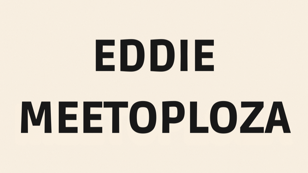 Eddie Meetoploza