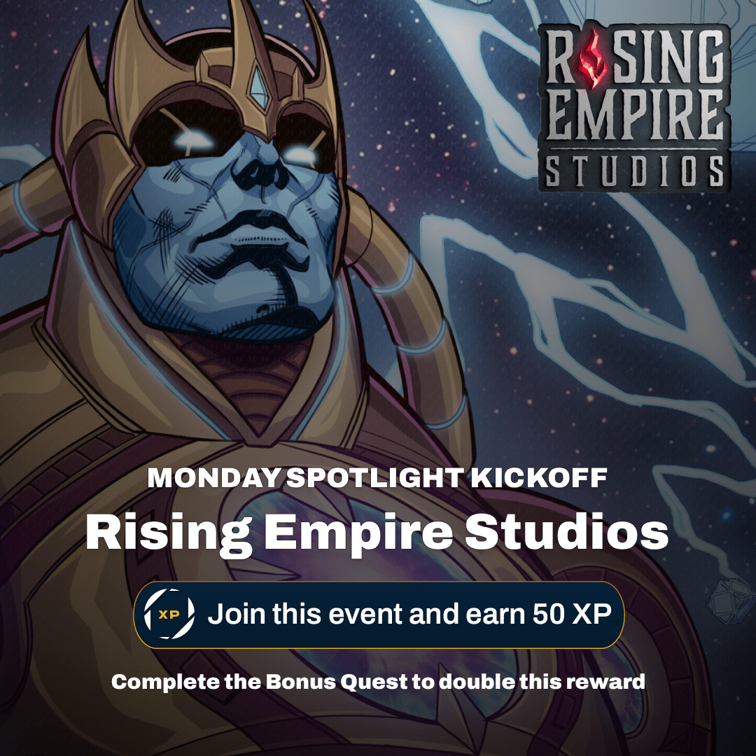 Rising Empire Studios: Monday Spotlight Kickoff
