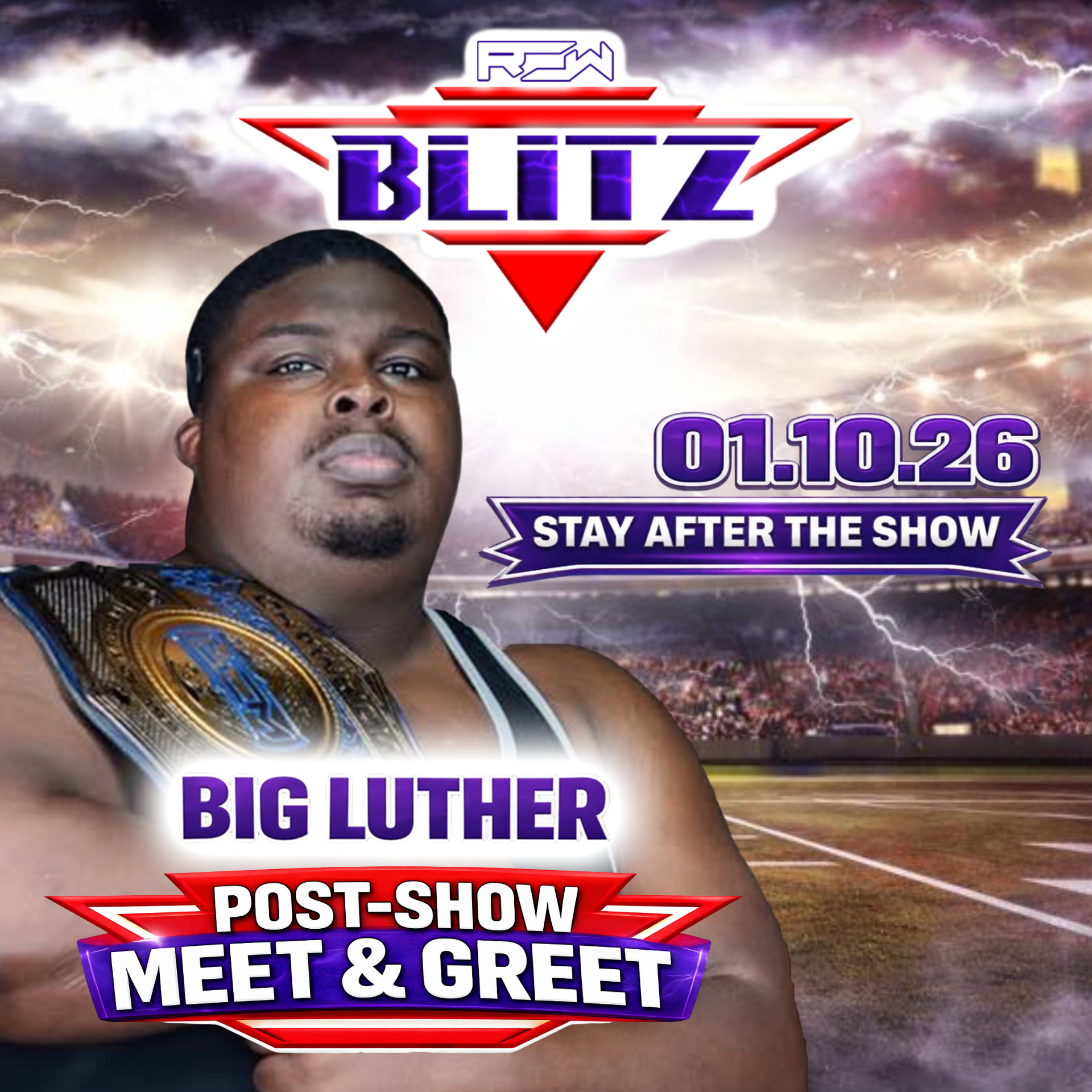ROW: BLITZ Meet & Greet with Big Luther