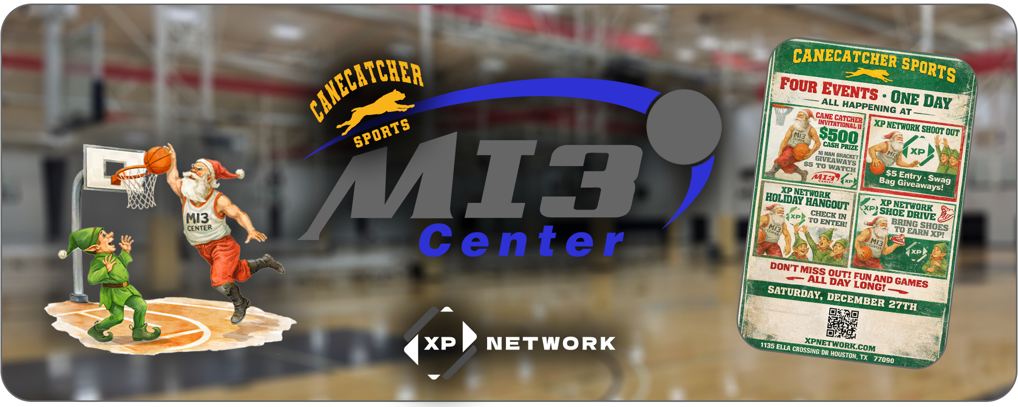 Blurred basketball court background with the MI3 Center logo centered at the top, the Cane Catcher Sports logo slanted over it, and the XP Network logo at the bottom alongside an event flyer and achievement artwork from event.